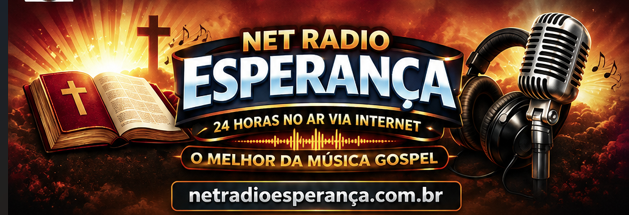 Net Rádio Esperança - 24 horas no ar via internet - O melhor da música gospel
